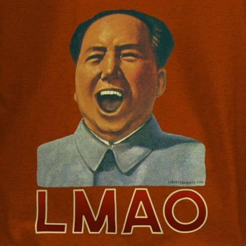 lmao_china_mao_meme.jpg (54.16 KiB) Viewed 668 times. lmao_china_mao_meme.j...