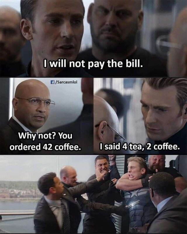 I am not paying for 42 coffees meme.jpg